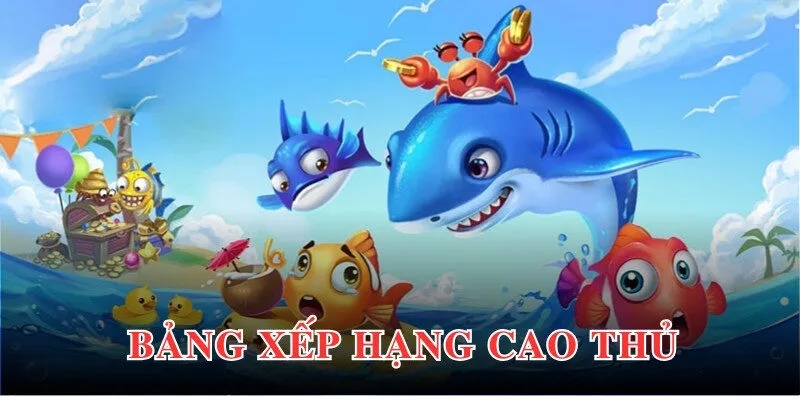 Bảng xếp hạng tạo cơ hội lọt top vị trí xuất sắc nhất